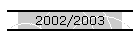 2002/2003