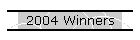 2004 Winners